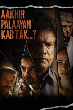 Aakhir Palaayan Kab Tak..? 2024 Hindi (Cleaned) HDTS 720p – 480p