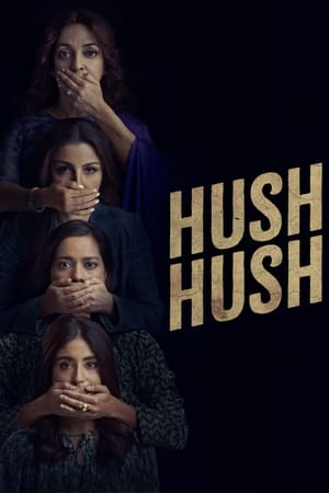 Hush Hush 2022 Hindi Season 1 Web-DL – 720p – 480p Complete