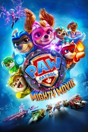 PAW Patrol: The Mighty Movie 2023 Hindi (ORG) Dual Audio HDRip 720p – 480p