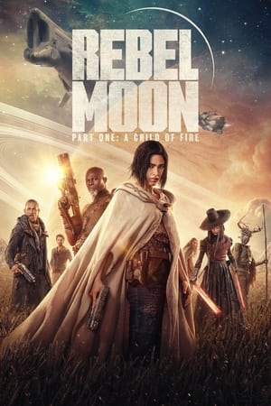 Rebel Moon – Part One: A Child of Fire (2023) Hindi Dual Audio HDRip 720p – 480p