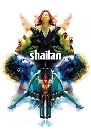 Shaitan 2016 Hindi Dual Audio720p UnCut HDRip [1.3GB]