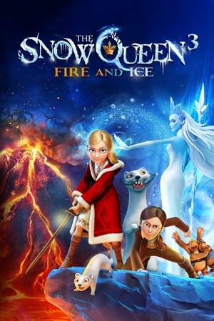 The Snow Queen 3: Fire and Ice 2016 Hindi Dual Audio 720p – 480p
