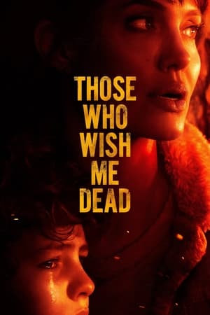 Those Who Wish Me Dead (2021) (English) HDMAX HDRip 720p | 480p